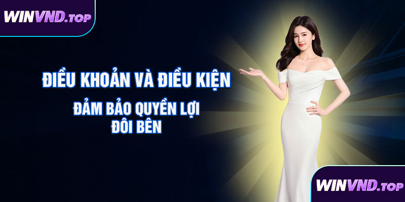 Điều Khoản Và Điều Kiện